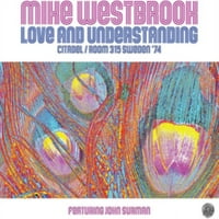 Мајк Вестбрук-Љубов И Разбирање: Цитадела Соба Шведска-ЦД