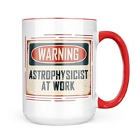Неонблонд Предупредување Астрофизичар На Работа Гроздобер Забавен Знак за Работа кригла подарок за љубителите На Кафе Чај